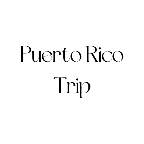 My Puerto Rico Itinerary (4 Days Structured)